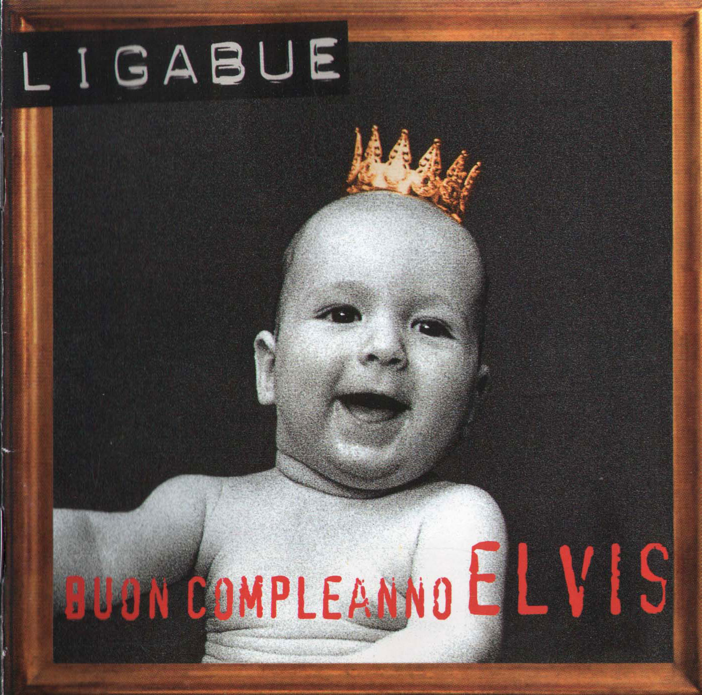 Ligabue - Buon Compleanno Elvis (1995).jpg